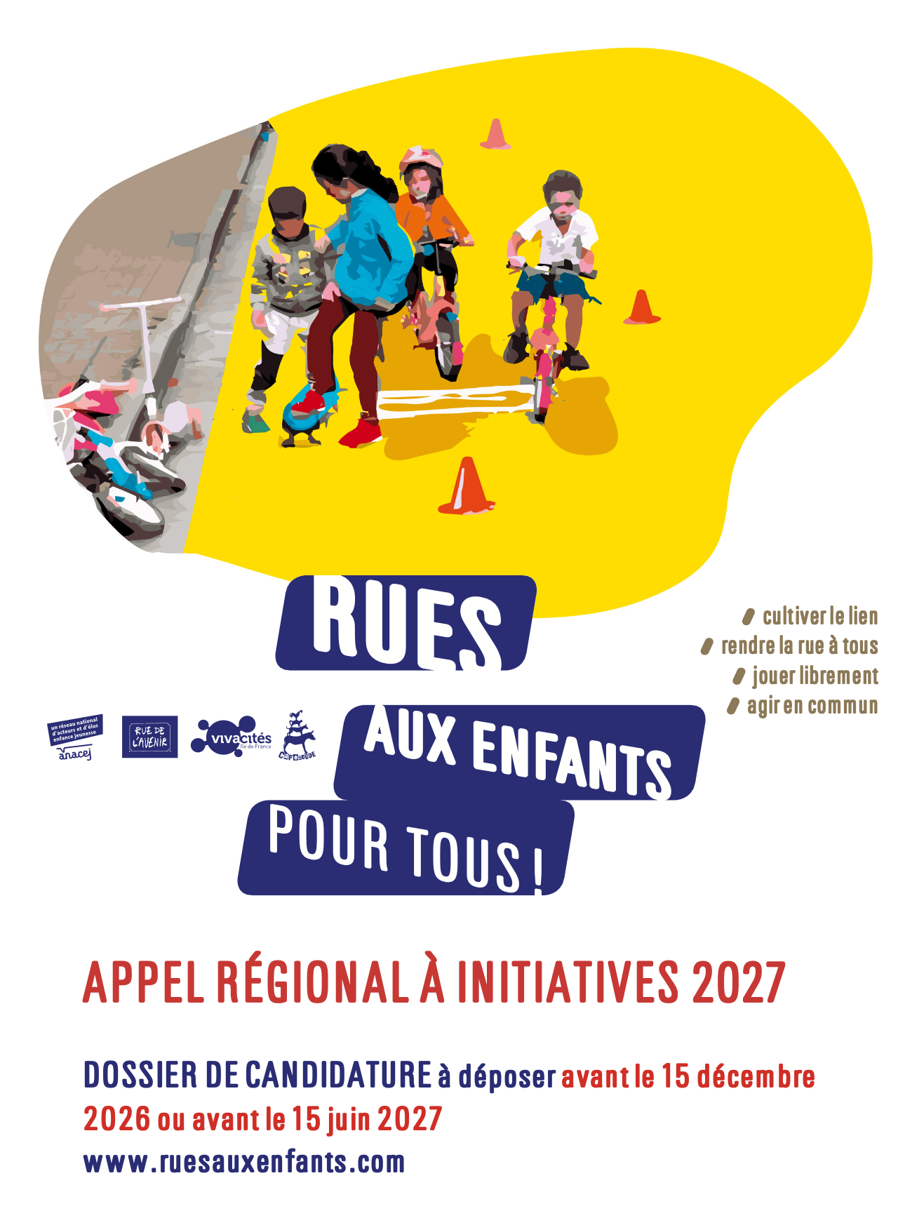Rues aux enfants – Appel régional à initiatives 2027
Lien vers: https://www.ruesauxenfants.com/appel_regionaux_a_initiatives_2027/